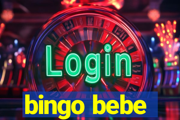 bingo bebe